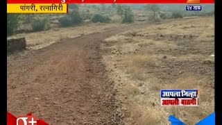 Pangri : Ratnagiri Roads In Poor Condition