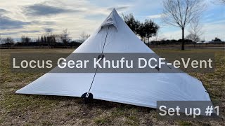 Locus Gear Khufu DCF-eVent Set up /ローカスギア クフ 設営/ウルトラライトギア /ワンポールシェルター/UL/Ultralight Backpacking