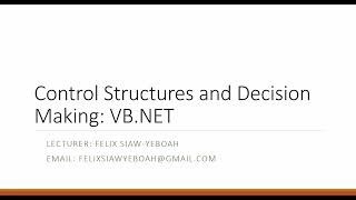Conditional Statements and Looping Construct in Visual Basic.NET Console