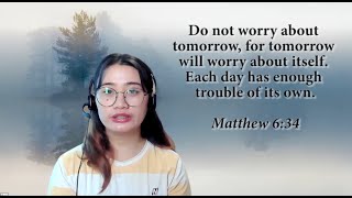 Do Not Worry About Tomorrow