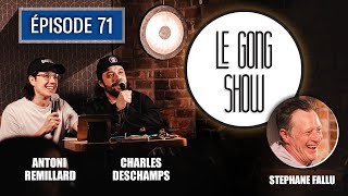 Le Gong Show - Ep.71 - Stéphane Fallu