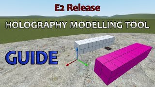 GMod: Holo Modelling Tool [E2 Release/Guide]