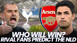 Tottenham vs Arsenal: Rival Fans Predict the NLD