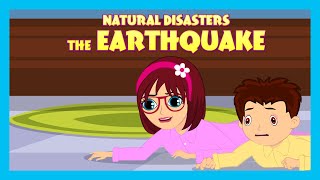 NATURAL DISASTERS : THE EARTHQUAKE | Stories For Kids In English | TIA & TOFU Lessons For Kids