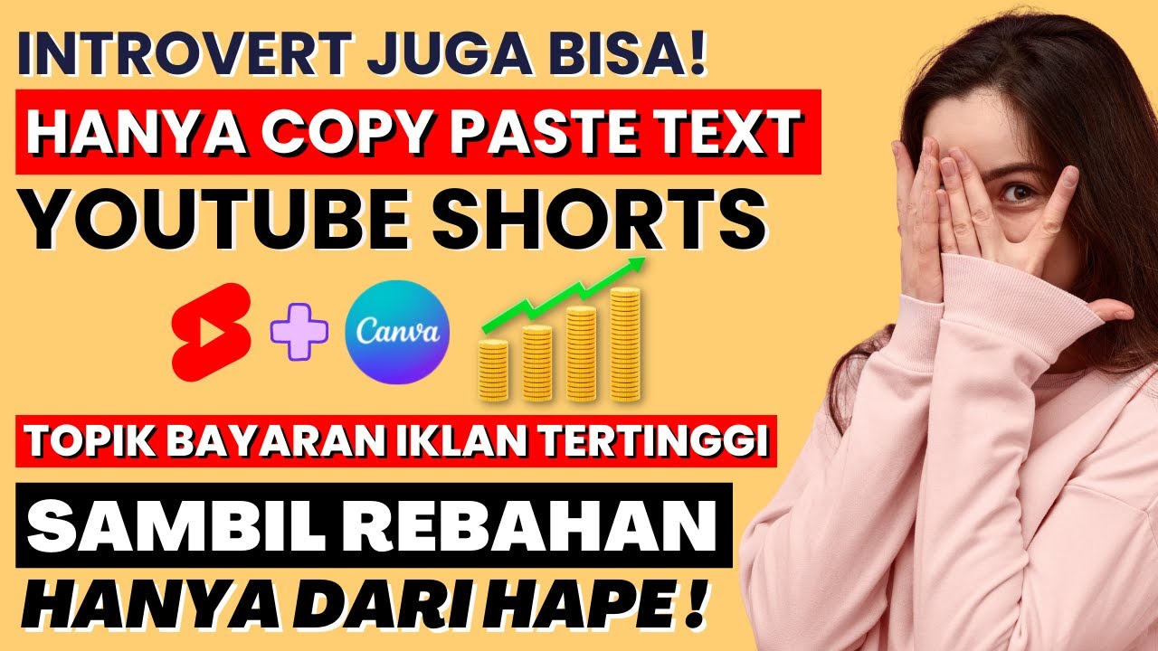 Hanya Copy Paste + YT Shorts, Cara Menghasilkan Uang Dari Internet Buat ...