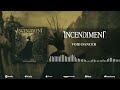 incendiment the indebted full ep