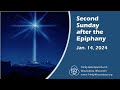 Second Sunday After The Epiphany - Jan. 14, 2024 - 10:00 am