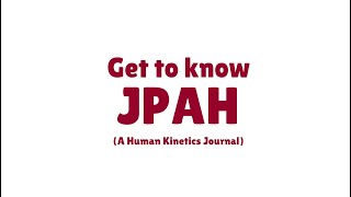 Get to Know the Journal of Physical Activity and Health