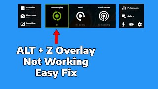 How to Fix Geforce Experience Alt + Z Overlay Not Working 2023