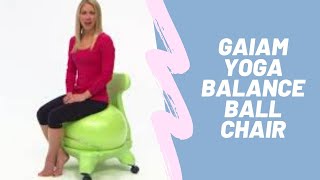 Gaiam Yoga Balance Ball Chair | $100k Bonuses in Description