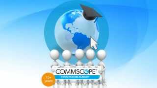 CommScope Infrastructure Academy Course Overview