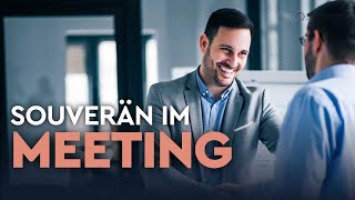 Souverän Sprechen im Meeting