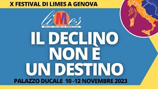 Il declino non è un destino - X Festival di Limes