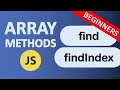 Array find and findIndex Methods in JavaScript | JavaScript Array Methods | Beginners tutorial