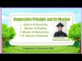 Cooperative Principle and its Maxim|Presented by Muhammad Alamgir