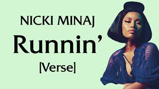 Nicki Minaj - Runnin' (From “Creed II: The Album”) [Verse - Lyrics] runnin, imma take it likeaklepto
