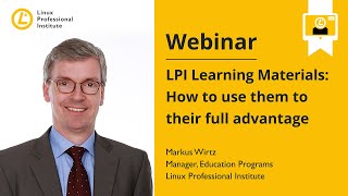 LPI Webinar: Learning Materials \u0026 How to Use Them to Their Full Advantage - Dr. Markus Wirtz, 2020