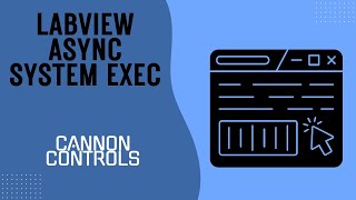 LabVIEW Async System Exec