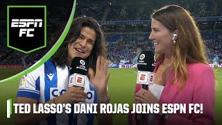 Dani Rojas talks Barcelona’s amazing team and Ted Lasso’s new season 👀 | ESPN FC