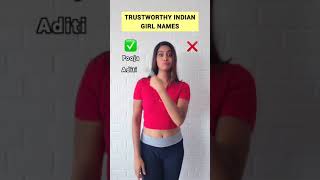 Trustworthy Indian Girl Names 😜 | Anisha Dixit Shorts | #shorts