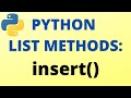 Python insert() List Method - TUTORIAL