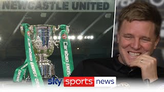 Eddie Howe: My kids are excited for Carabao Cup final | 'My son calls Wembley 'Wombley!'