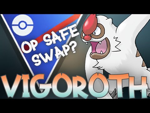 Beyond the HYPE: VIGOROTH a TOP SAFE SWAP Great League Teams Pokemon GO Battle League