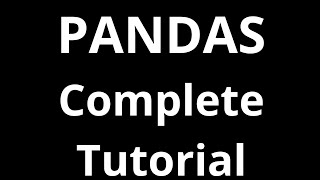 PYTHON Pandas complete tutorial 2021 | Data analysis with Python pandas - for beginners