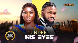 UNDER HER EYES (STAN NZE, SONIA UCHE) Latest Nigerian Movie 2025