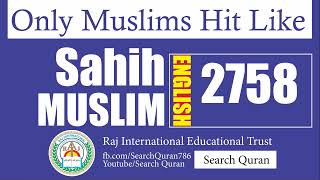 Sahih Muslim 2758 English Muslim Sharif Hadith No 2758