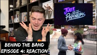 JULIE AND THE PHANTOMS - 'BEHIND THE BAND EP 4: PERFECT HARMONY' REACTION