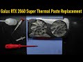 Galax 2060 Super Thermal Paste Replacement