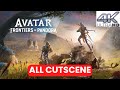 AVATAR FRONTIERS OF PANDORA 2024 Gameplay Walkthrough  FULL GAME [4K 60FPS PC] - No Commentary