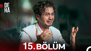 Deha 15. Bölüm Full İzle HD