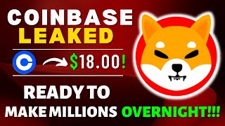 COINBASE ANNOUNCED SHIBA WILL REACH $18! SHIBA INU COIN NEWS TODAY