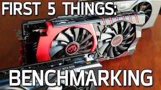 First 5 Things I Do When Benchmarking