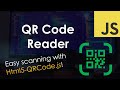 QR Code Reader / Scanner with JavaScript (Html5-QRCode.js)