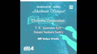 ORCHESTRAL COMPOSITIONS VOL-4 • Gramotsava: T.K. Jayarama Iyer