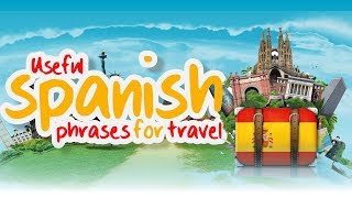 30 Useful Spanish Phrases for Travel | Spanish Travel Phrases and Vocabulary 🌞 🤩 🌞