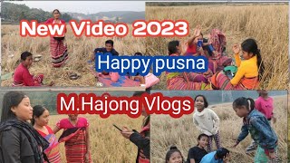 New Hajong video 2023//Happy pusna❤️