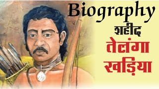 Telanga Kharia | Greatest Freedom Fighter Of India | तेलंगा खड़िया Biography | Jharkhands Legends|