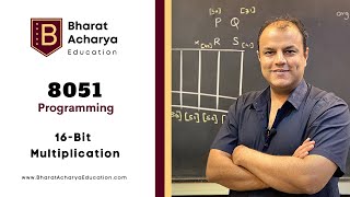 8051 | 16 bit multiplication | Bharat Acharya Education