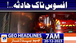 Geo Headlines 7 AM | Sad Incident - Karachi Update | 20th Dec 2023