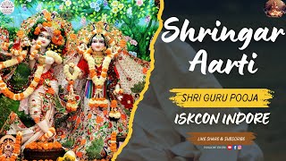 ISKCON Indore SHRINGAR AARTI DARSHAN LIVE 21/02/2025 Friday