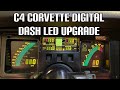 C4 Corvette Digital Dash LED Upgrade