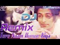 old is gold dholki mix tere naam humne kiya hai remix full song tere naam remix salman khan