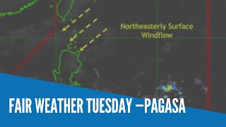 Fair weather Tuesday —Pagasa