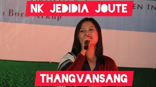 Jedidia Joute || Thangvansang ||