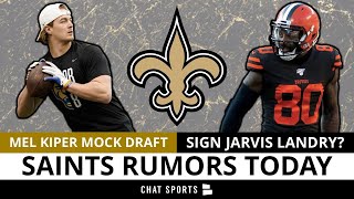 New Saints Rumors: Mel Kiper Mock Draft, Draft Kenny Pickett Or Ahmad Gardner? Sign Jarvis Landry?