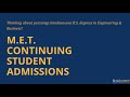 M.E.T. Continuing Admissions Info Session